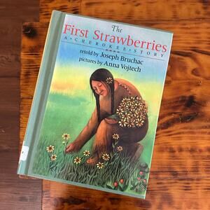 Vintage 1993 The First Strawberries A Cherokee Story Hardcover Book